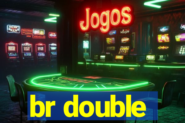 br double